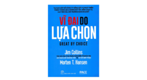 Vĩ Đại Do Lựa Chọn